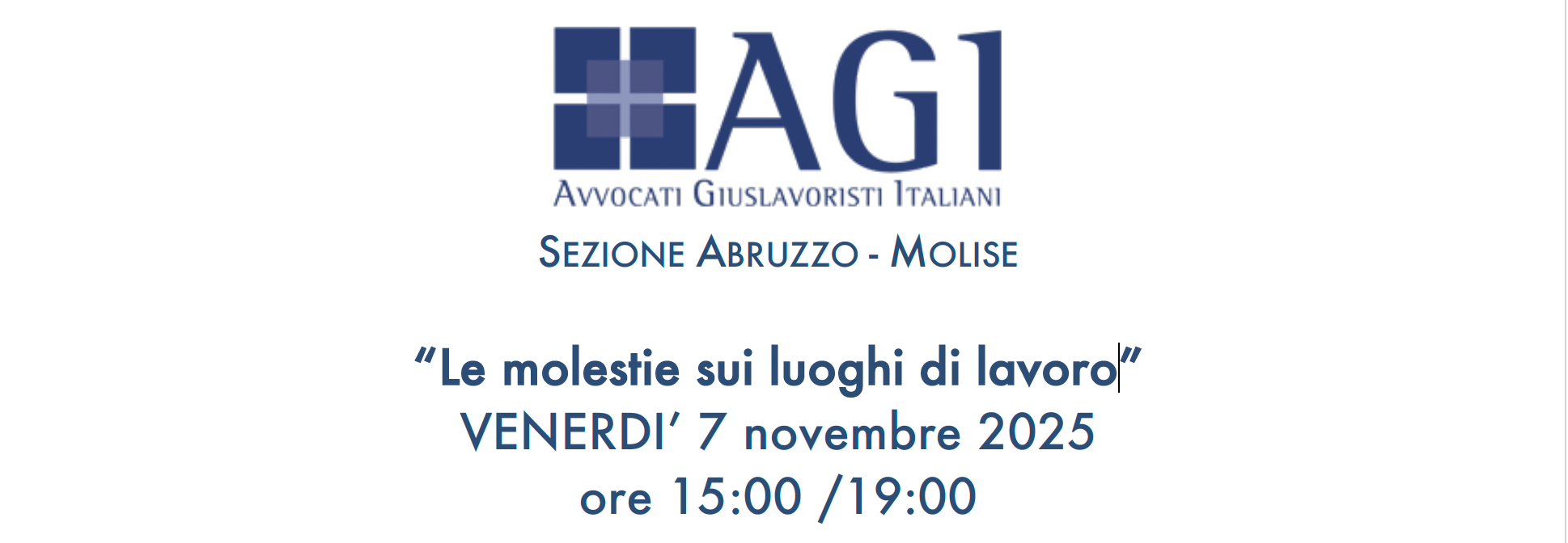 7.11.2025 Convegno "Le molestie sui luoghi di lavoro"